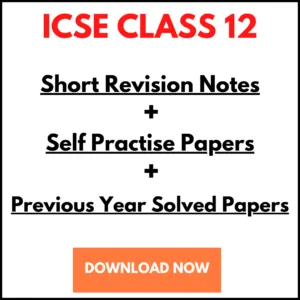 ICSE Std 12 - Notes+Papers